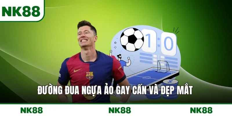 Đường đua ngựa ảo gay cấn và đẹp mắt 