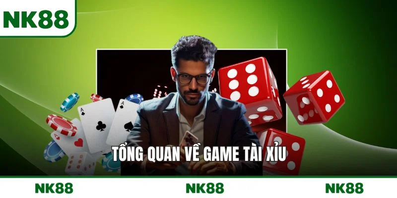 Tổng quan về game Tài Xỉu