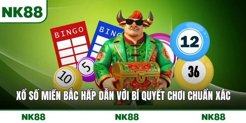 Xổ Số Miền Bắc
